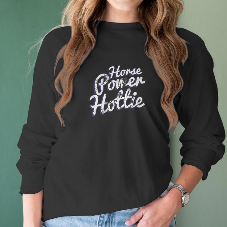 Horsepower Hottie Car Sled Fast Powerful Hot Rod Tee Women Long Sleeve Tshirt