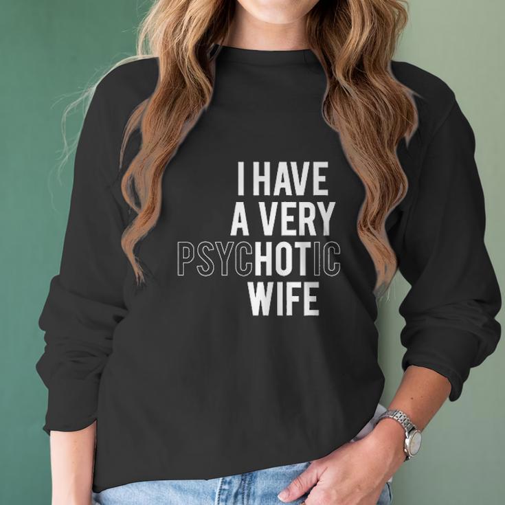 I Have A Very Hot Wife Women Long Sleeve Tshirt