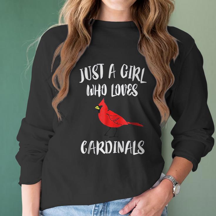 Just A Girl Who Loves Cardinals Bird Birding Gift Women Long Sleeve Tshirt