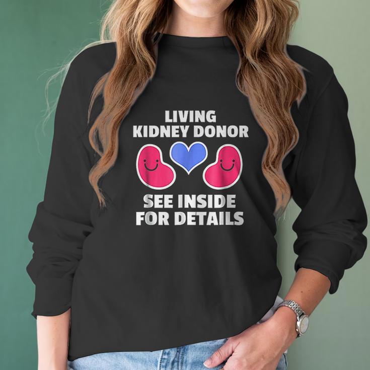 Kidney Transplant Spare Organ Donor Donate Life Women Long Sleeve Tshirt