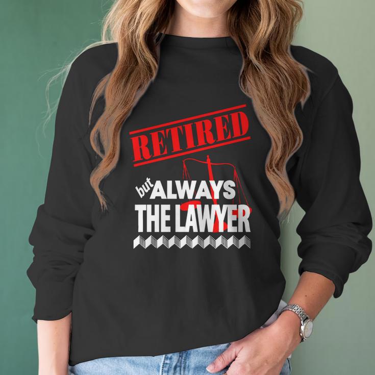 Lawyer - Retired But Always The Lawyer - Mens T-Shirt By American Apparel Women Long Sleeve Tshirt