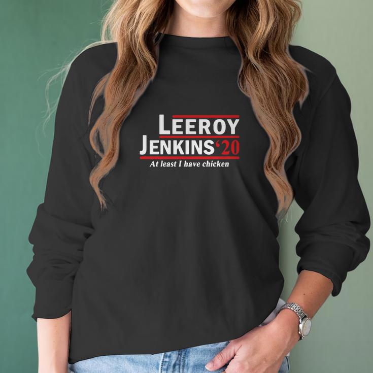 Leeroy Jenkins 2020 At Least I Have Chicken Women Long Sleeve Tshirt