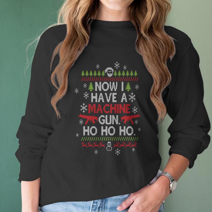 Now I Have A Machine Gun Ho Ho Ho Funny Christmas Women Long Sleeve Tshirt