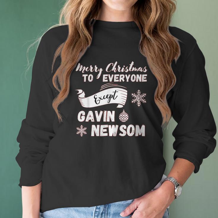 Merry Christmas Everyone Except Gavin Newsom Recall Newsom Women Long Sleeve Tshirt