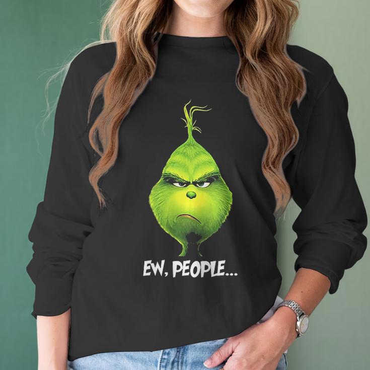 Merry Christmas Grinch Ew People Funny The Grinch Women Long Sleeve Tshirt