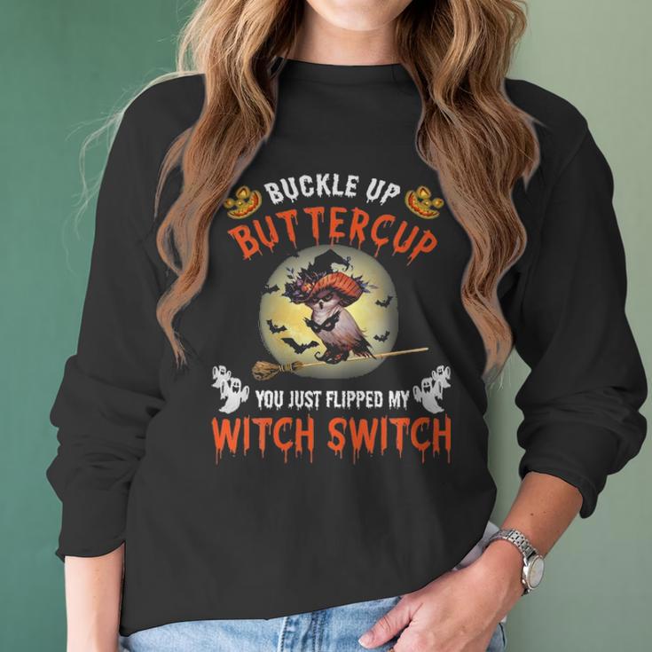 Owl Buckle Up Buttercup You Just Flipped My Witch Women Long Sleeve Tshirt