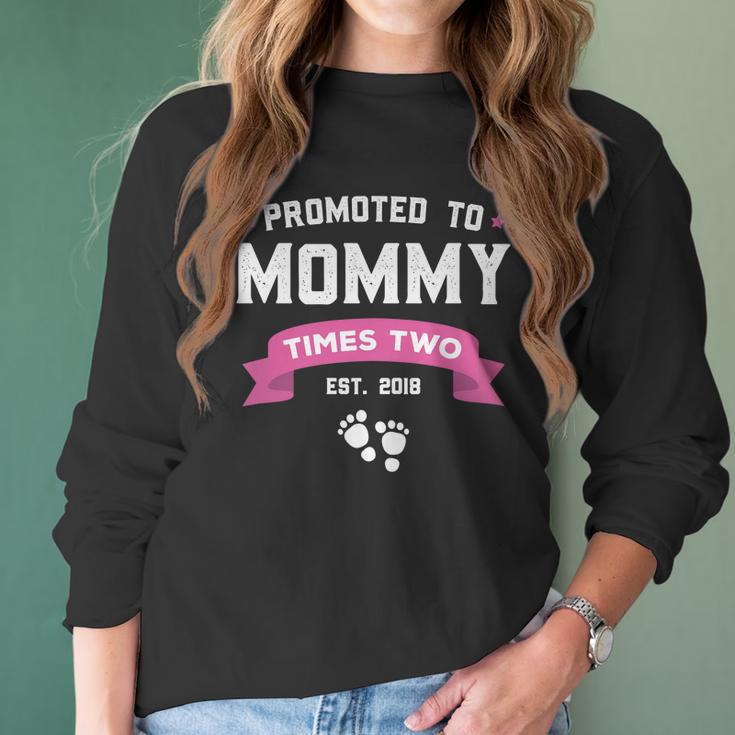 Promoted To Mommy Times Two Est 2018 Twin Mothers Day Women Long Sleeve Tshirt