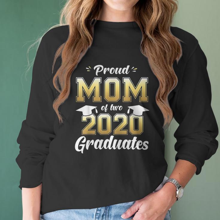 Proud Mom Of Two 2020 Graduates Women Long Sleeve Tshirt