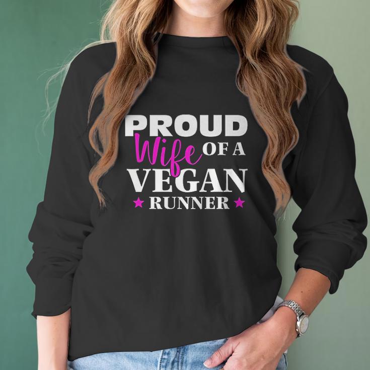 Proud Wife Of A Vegan Runner For Vegan Spouses Women Long Sleeve Tshirt