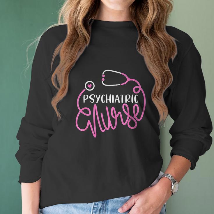 Psychiatric Nurse Cute Rn Mental Health Nursing Psych Nurse Women Long Sleeve Tshirt