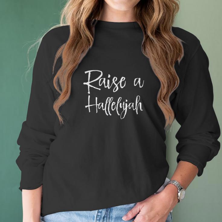 Raise A Hallelujah Christian Women Long Sleeve Tshirt