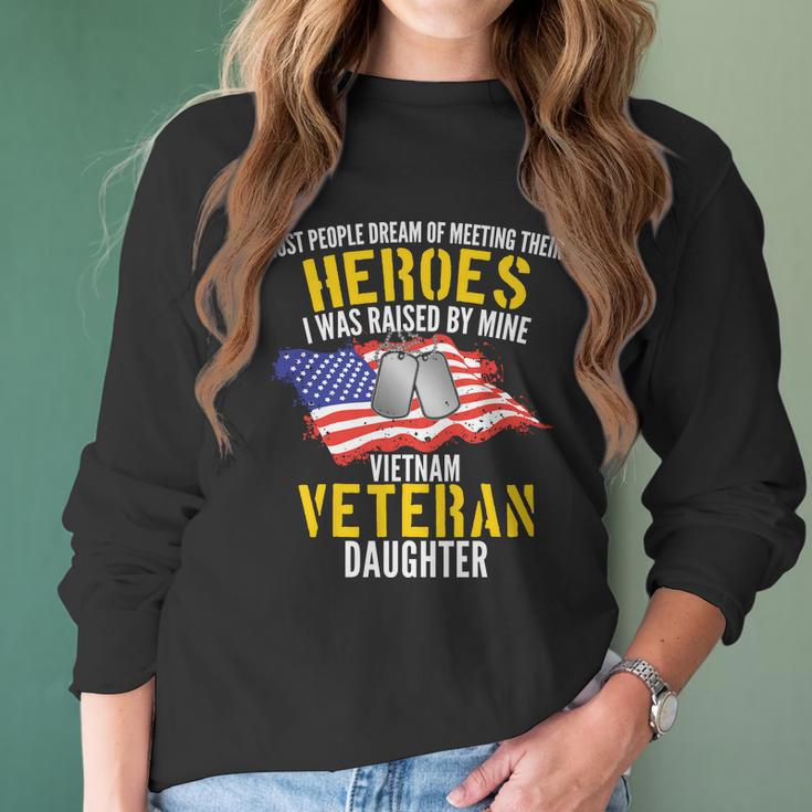 Raised By My Hero Proud Vietnam Veterans Daughter Women Long Sleeve Tshirt