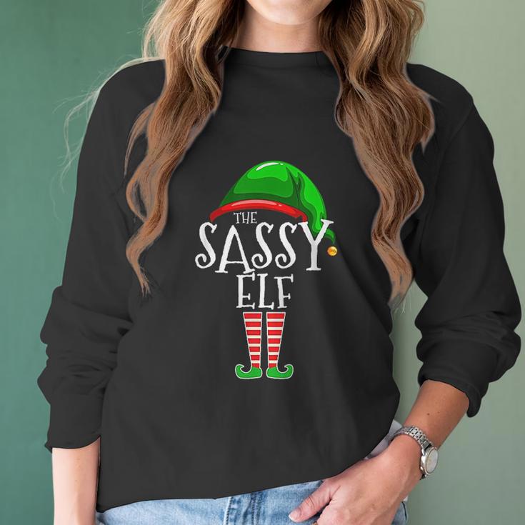 The Sassy Elf Family Matching Group Christmas Gift Funny Women Long Sleeve Tshirt