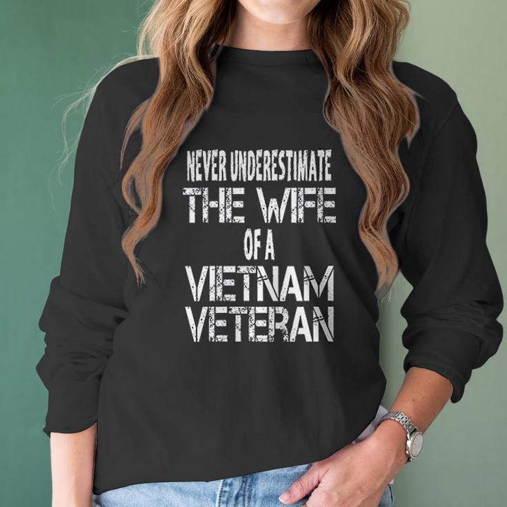 Never Underestimate The Wife Of A Vietnam Veteran Gift Women Long Sleeve Tshirt