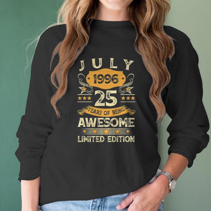 Vintage July 1996 25Th Birthday 25 Years Old Men Women Women Long Sleeve Tshirt