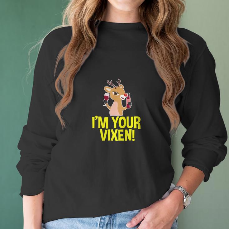 Im Your Vixen Reindeer Christmas Women Long Sleeve Tshirt