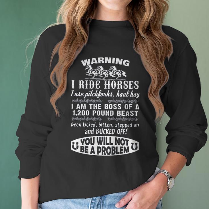 Warning I Ride Horses New Trend Women Long Sleeve Tshirt