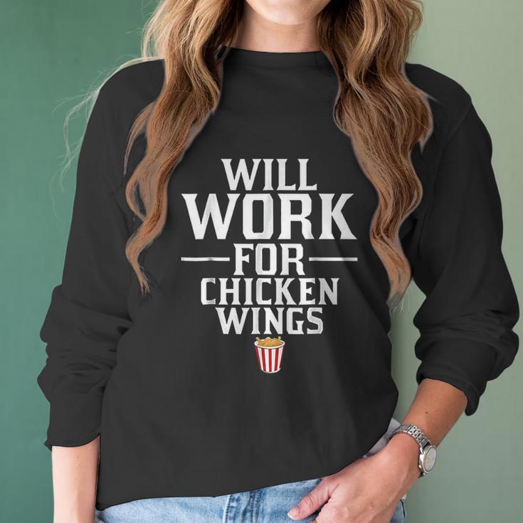 Will Work For Chicken Wings Junk Food Women Long Sleeve Tshirt