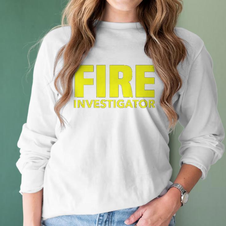 Fire Marshal Commissioner Firefighters Investigators Duty Women Long Sleeve Tshirt