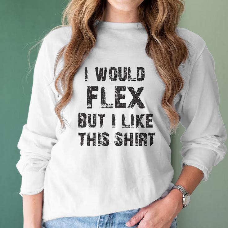 I Would Flex Nobody Cares Christmas Women Long Sleeve Tshirt