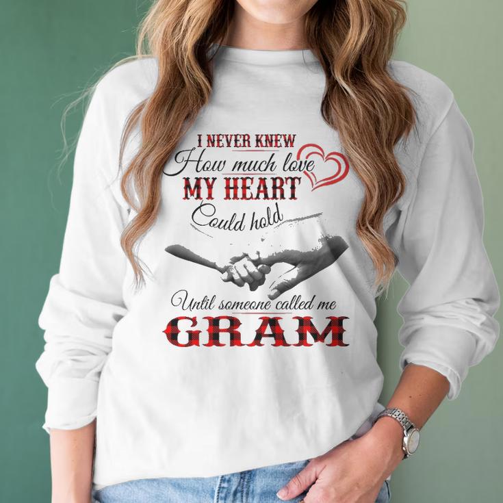 Gram Grandma Gift Until Someone Called Me Gram Women Long Sleeve Tshirt