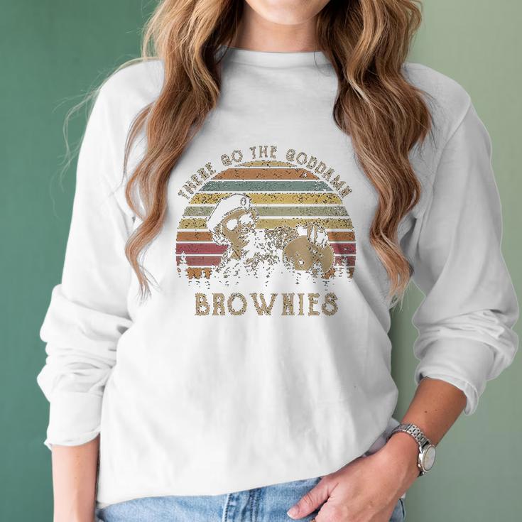 Mens There Go The Goddamn Brownies Vintage Women Long Sleeve Tshirt