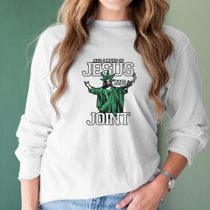 All I Need Is Jesus And Joint Women Long Sleeve Tshirt