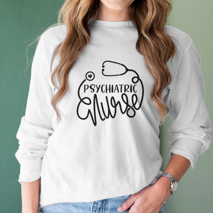 Psychiatric Nurse Cute Psych Rn Mental Health Nursing Women Long Sleeve Tshirt