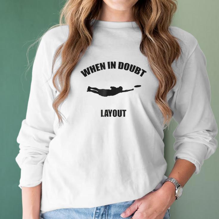 When In Doubt Layout Ultimate Frisbee Sports Women Long Sleeve Tshirt