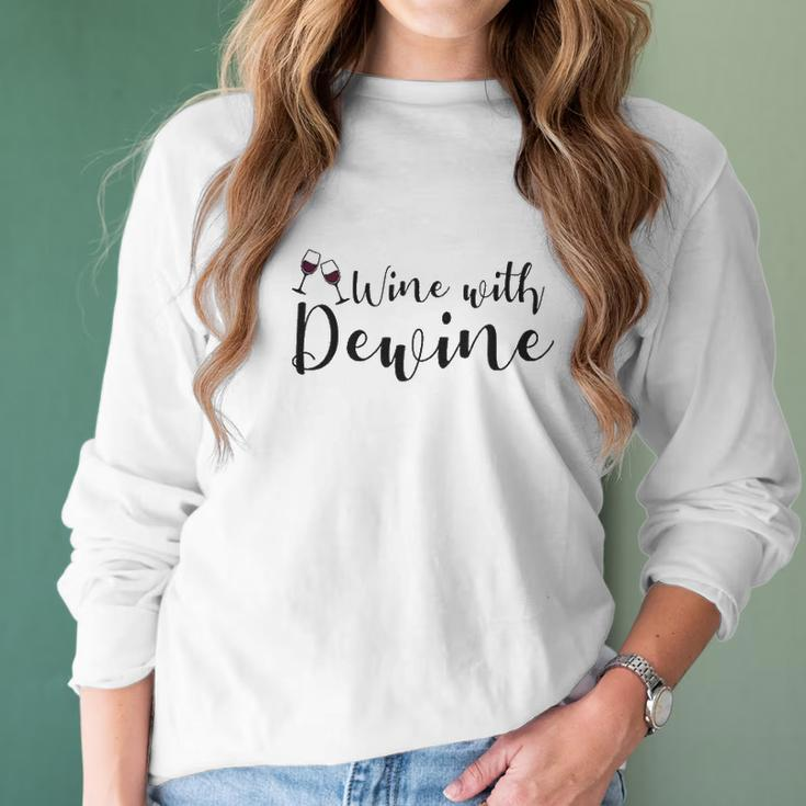 Wine With Dewine Women Long Sleeve Tshirt