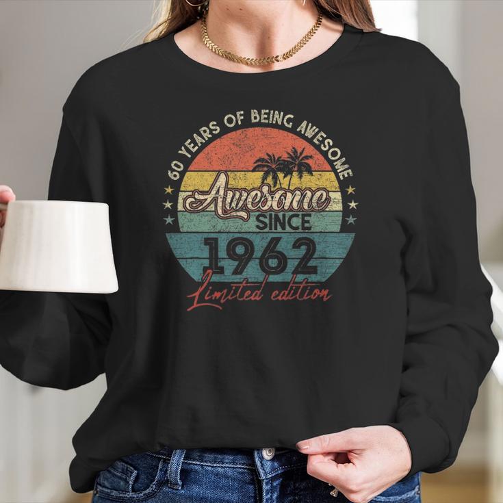 60 Years Of Being Awesome 60 Birthday Gifts 60 Years Old Women Long Sleeve Tshirt