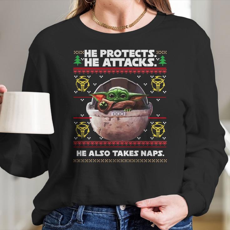 Baby Yoda He Protects He Attacks He Also Takes Naps Christmas Sweater Women Long Sleeve Tshirt