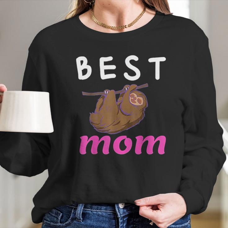 Best Mom Ever Mothers Day Sloth Women Long Sleeve Tshirt