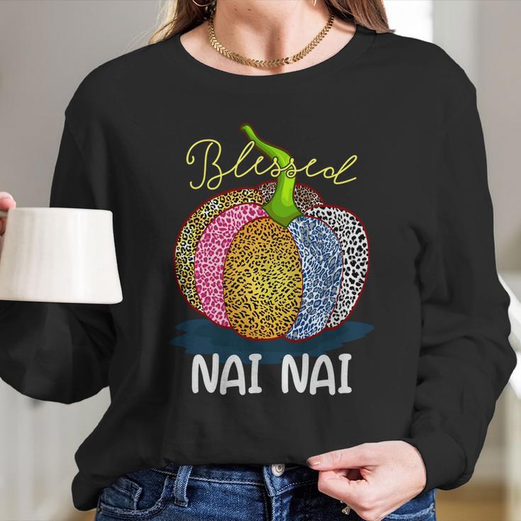 Blessed Nai Nai Pumpkin Leopard Art Grandma Gift Thanksgivin Gift Women Long Sleeve Tshirt