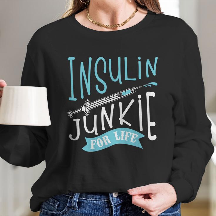 Cool Insulin Junkie Funny Diabetes Awareness Gift Men Women Gift Women Long Sleeve Tshirt