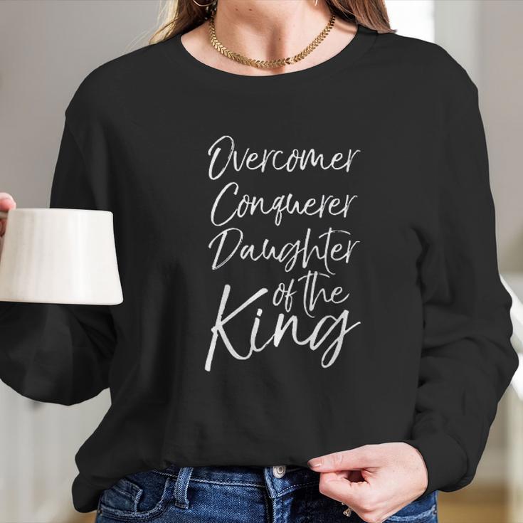 Cute Christian Gift Overcomer Conquerer Daughter Of The King Women Long Sleeve Tshirt