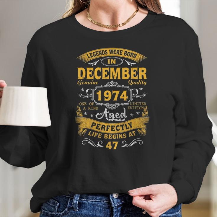 December 1974 47Th Birthday 47 Years Old Men Women Women Long Sleeve Tshirt