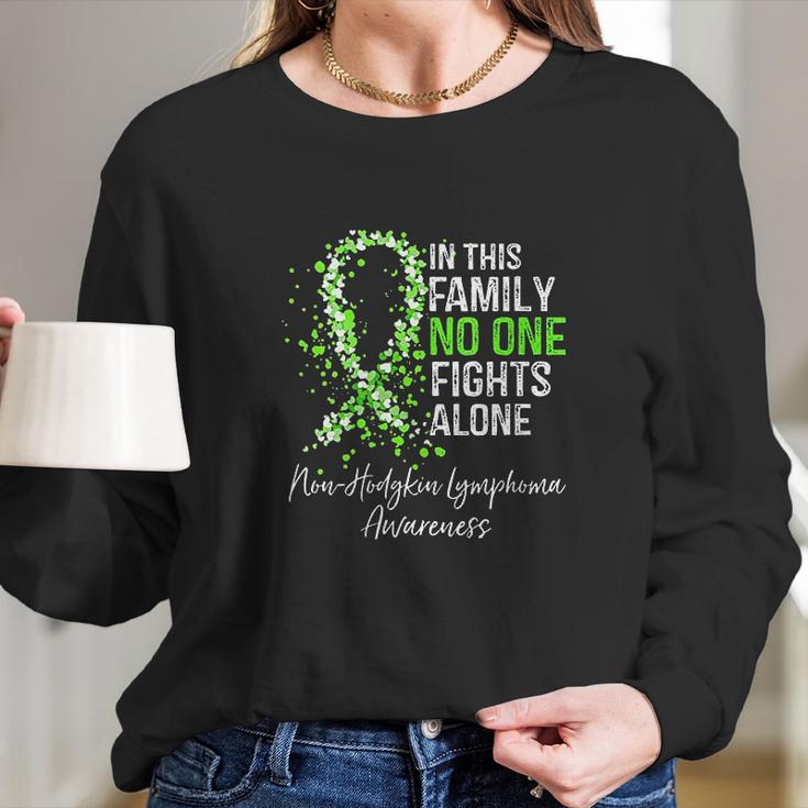 Womens In This Family No One Fights Alone Non-Hodgkin Lymphoma Women Long Sleeve Tshirt