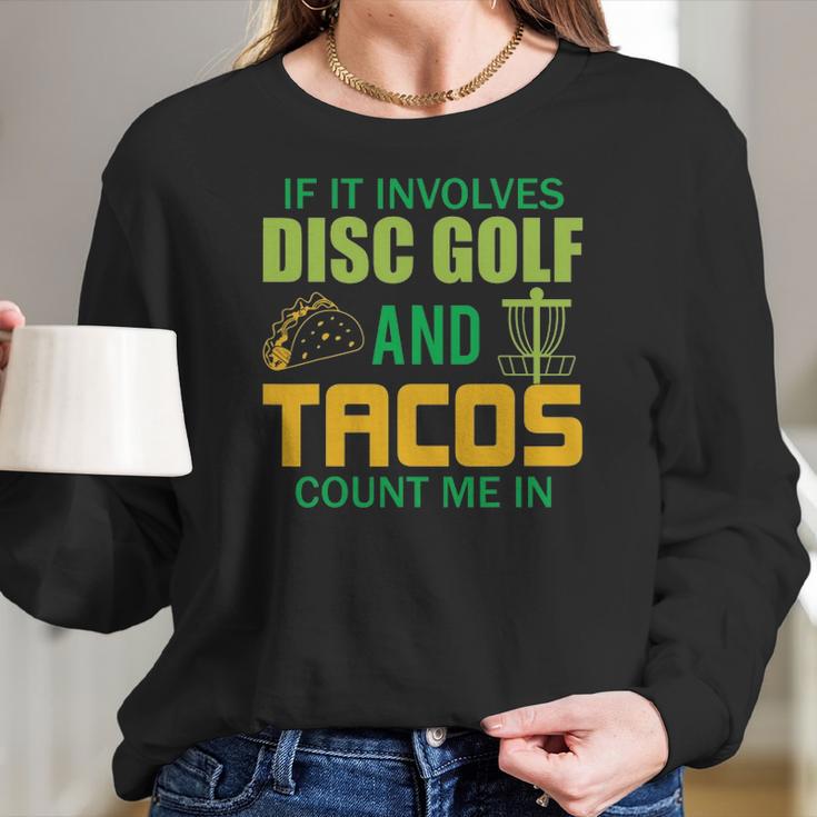 Funny Disc Golf Mens Taco Lover Frisbee Golfer Women Long Sleeve Tshirt