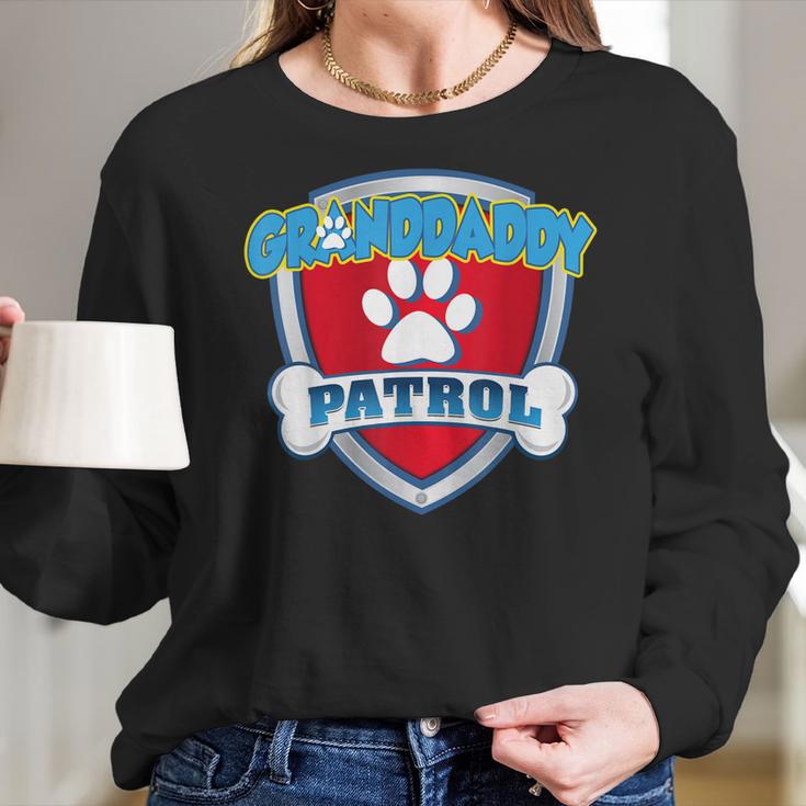 Funny Granddaddy Patrol - Dog Mom Dad For Men Women Women Long Sleeve Tshirt