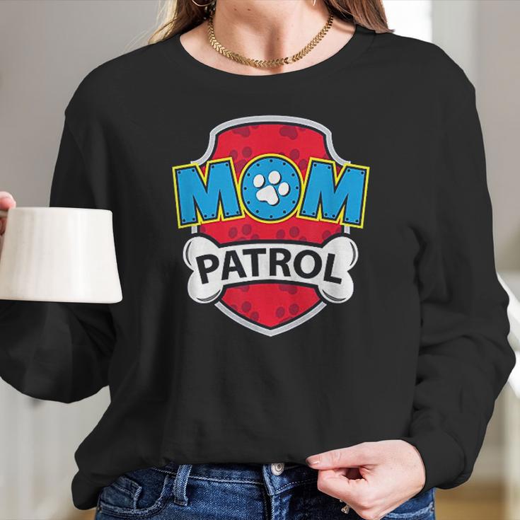 Funny Mom Patrol Dog Mum Mothers Day Women Long Sleeve Tshirt