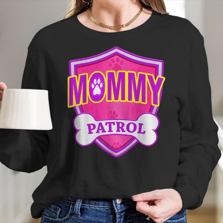 Funny Mommy Patrol - Dog Mom Dad Women Long Sleeve Tshirt