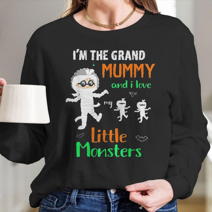 Im The Grand Mummy And I Love My Little Monsters Grandma Women Long Sleeve Tshirt