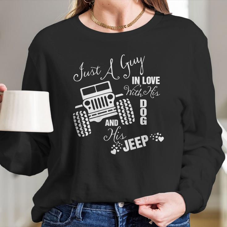 Just A Guy In Love With His Dog And His Jeep Men Women T-Shirt Graphic Print Casual Unisex Tee Women Long Sleeve Tshirt