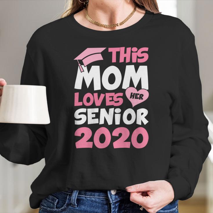 This Mom Lovers Her Senior 2020 Women Long Sleeve Tshirt