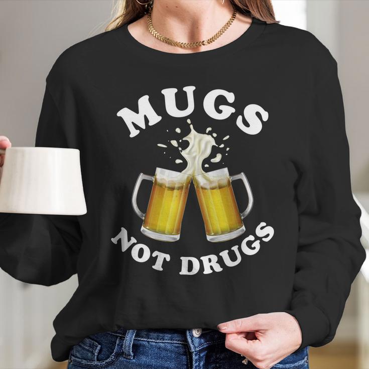 Mugs Not Drugs Funny St Patricks Day Beer Women Long Sleeve Tshirt