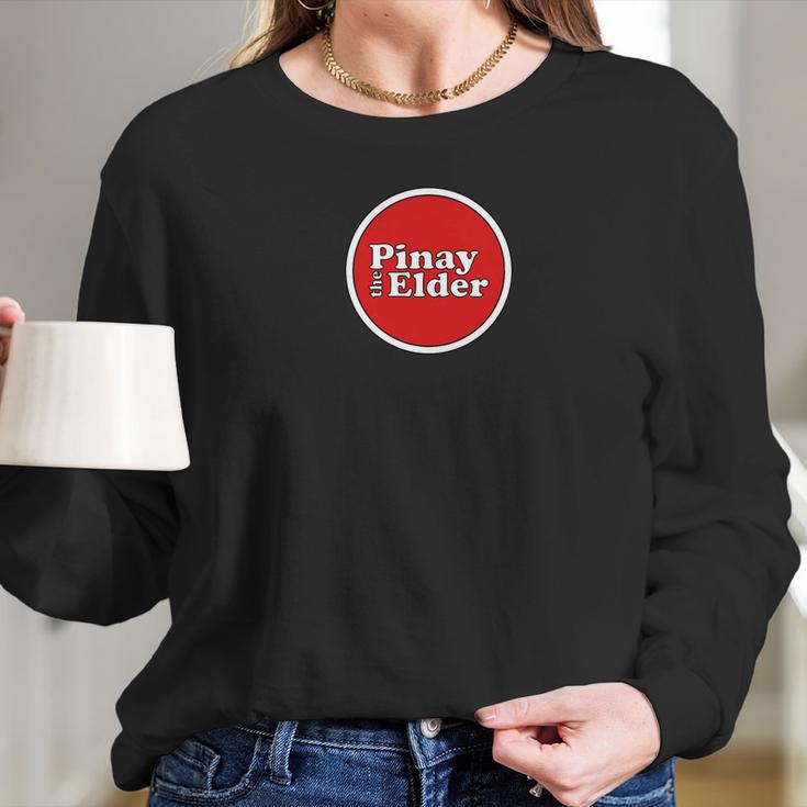 Pinay The Elder Funny Ate Sister Old Philippines Women Long Sleeve Tshirt