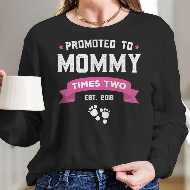 Promoted To Mommy Times Two Est 2018 Twin Mothers Day Women Long Sleeve Tshirt