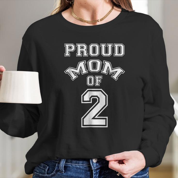 Proud Mom Of 2 Mothers Day Gift Women Long Sleeve Tshirt