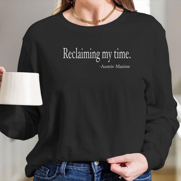 Reclaiming My Time Auntie Maxine Waters Women Long Sleeve Tshirt